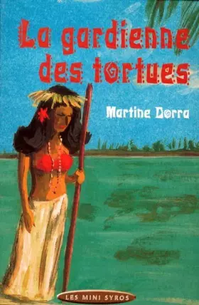 Couverture du produit · La gardienne des tortues