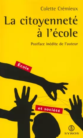 Couverture du produit · La citoyenneté à l'école