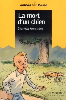Couverture du produit · La mort d un chien