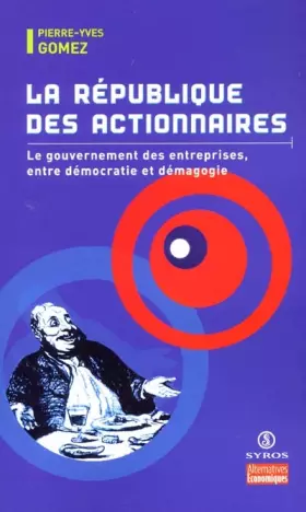 Couverture du produit · La République des actionnaires