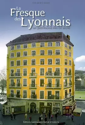 Couverture du produit · La fresque des Lyonnais