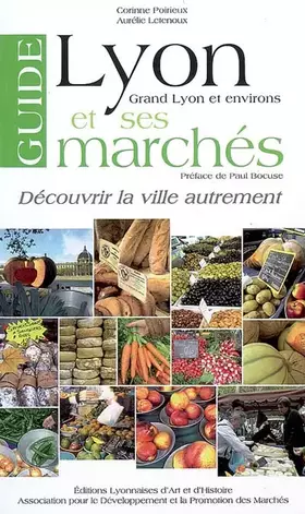 Couverture du produit · Guide de Lyon et ses marchés