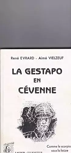 Couverture du produit · La Gestapo en Cevenne