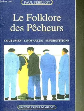 Couverture du produit · Le Folklore des pêcheurs