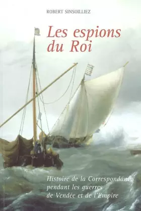 Couverture du produit · Les espions du Roi