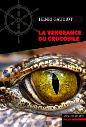 Couverture du produit · La Vengeance Du Crocodile