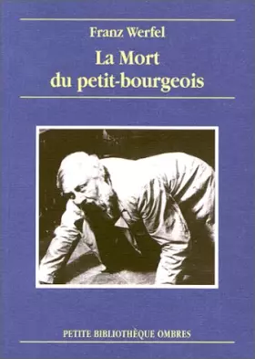 Couverture du produit · La Mort du petit-bourgeois