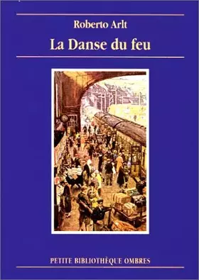 Couverture du produit · La Danse du feu
