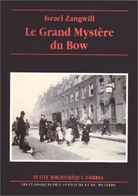 Couverture du produit · Le Grand Mystère du Bow