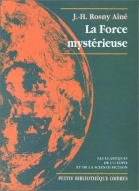 Couverture du produit · La Force mystérieuse