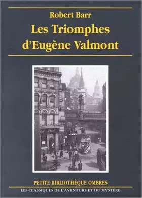 Couverture du produit · Les Triomphes d'Eugène Valmont