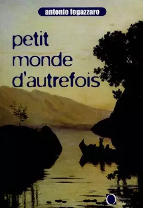 Couverture du produit · Le Petit Monde d'autrefois