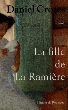 Couverture du produit · La fille de La Ramière