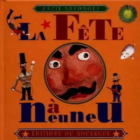 Couverture du produit · Ma fête à neuneu
