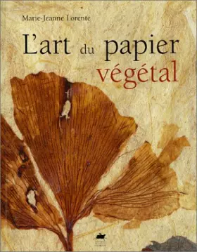 Couverture du produit · L'art du papier végétal