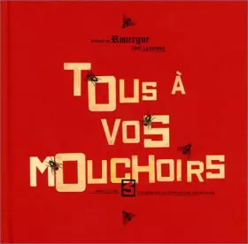 Couverture du produit · Tous à vos mouchoirs