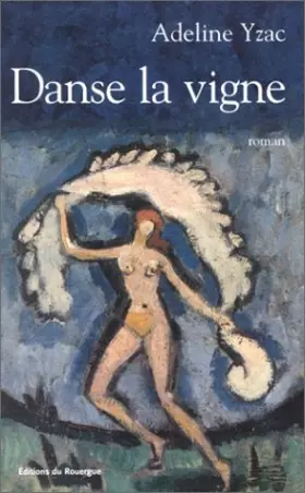 Couverture du produit · Danse la vigne