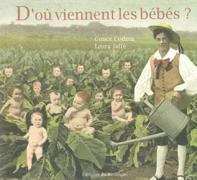 Couverture du produit · D'où viennent les bébés ?