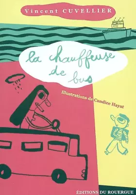 Couverture du produit · La Chauffeuse de bus