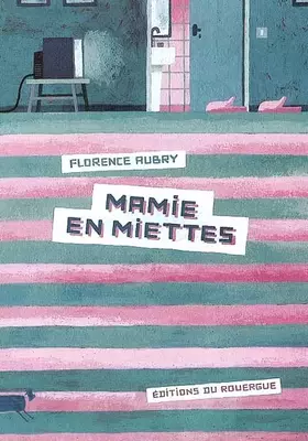 Couverture du produit · Mamie en miettes