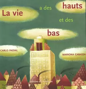 Couverture du produit · La vie a des hauts et des bas