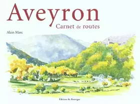 Couverture du produit · Aveyron, carnet de routes