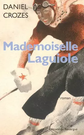 Couverture du produit · Mademoiselle Laguiole