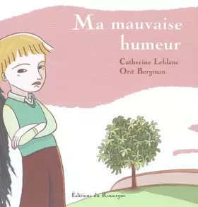 Couverture du produit · Ma mauvaise humeur