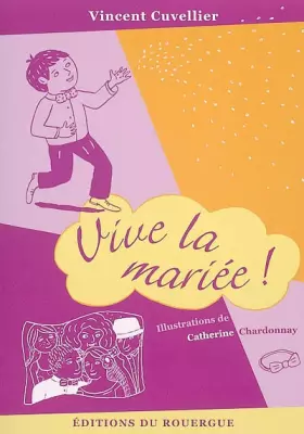 Couverture du produit · Vive la mariée !