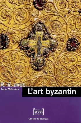 Couverture du produit · L'art byzantin