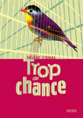 Couverture du produit · Trop de chance