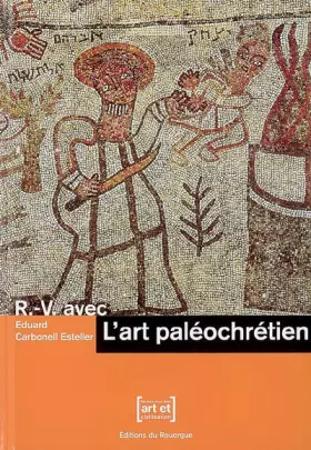 Couverture du produit · L'art paléochrétien