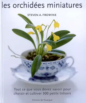 Couverture du produit · Les Orchidées miniatures