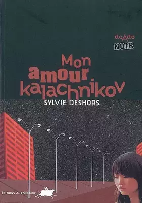 Couverture du produit · Mon amour kalachnikov