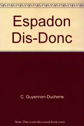 Couverture du produit · Espadon, dis donc !