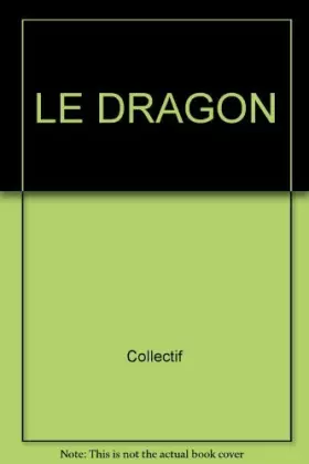 Couverture du produit · LE DRAGON