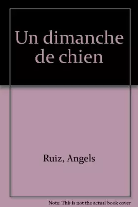 Couverture du produit · Un dimanche de chien