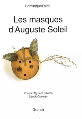 Couverture du produit · Les masques d'Auguste Soleil