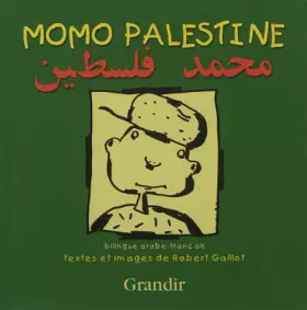 Couverture du produit · Momo Palestine. Edition bilingue français-arabe