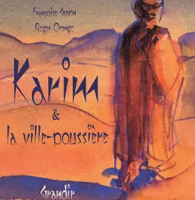 Couverture du produit · Karim & la ville-poussière