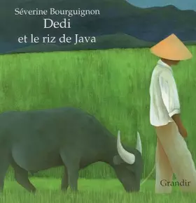 Couverture du produit · Dedi et le riz de Java