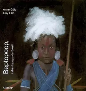 Couverture du produit · Betopoop, indien kayapo du Brésil