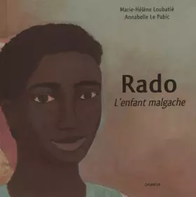 Couverture du produit · Rado, l'enfant malgache