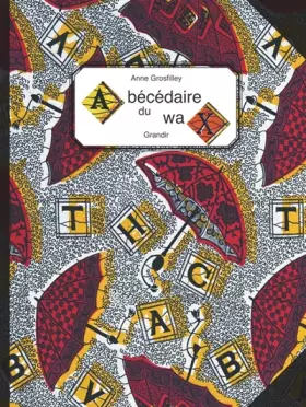 Couverture du produit · Abécédaire du wax