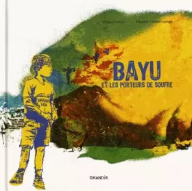 Couverture du produit · Bayu et les porteurs de soufre