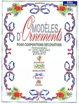 Couverture du produit · Modèles d'ornements pour compositions décoratives : Modèles d'ornements pour composition décoratives