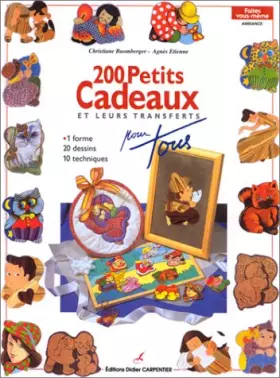 Couverture du produit · 200 petits cadeaux et leurs transferts pour tous