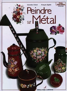 Couverture du produit · Peindre sur métal