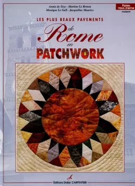 Couverture du produit · Les plus beaux pavements de Rome en patchwork