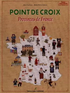 Couverture du produit · Point de croix : Provinces de France